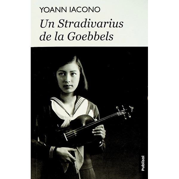 Un Stradivarius de la Goebbels