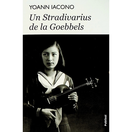 Un Stradivarius de la Goebbels