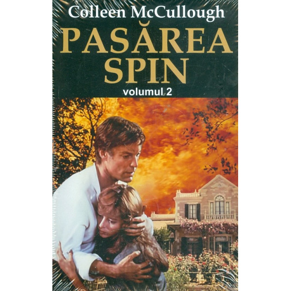 Pasarea spin, vol. II