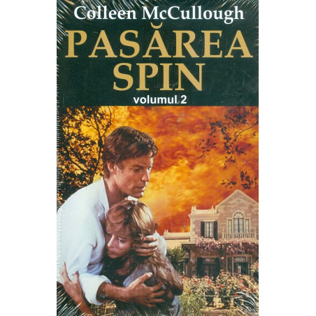 Pasarea spin, vol. II