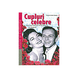 Cupluri celebre. Cele mai...
