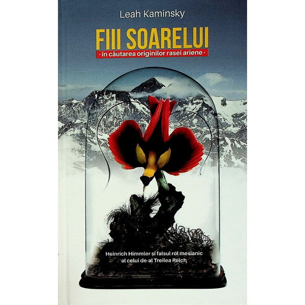 Fii soarelui. In cautarea originilor rasei ariene