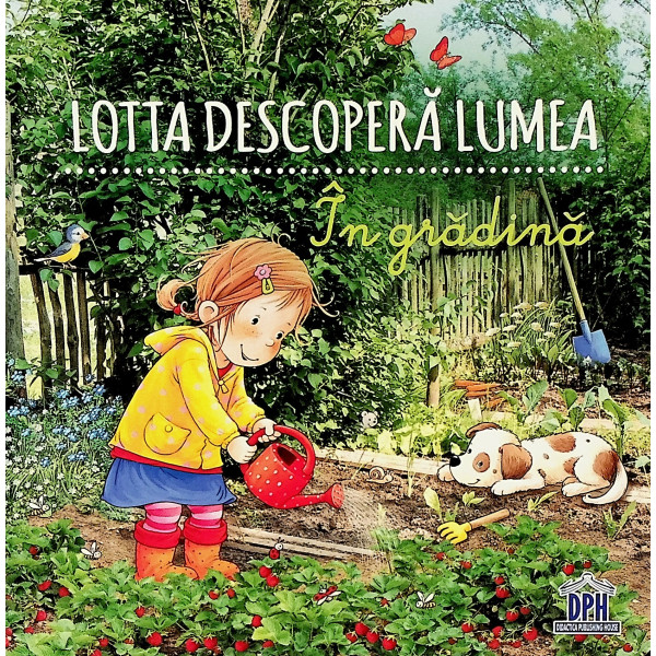 Lotta descopera lumea - In gradina