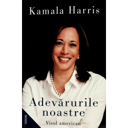 Adevarurile noastre. Visul...