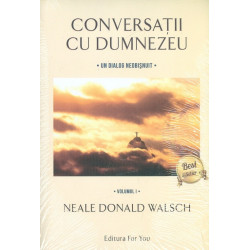 Conversatii cu Dumnezeu,...