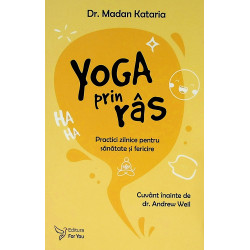 Yoga prin ras. Practici...