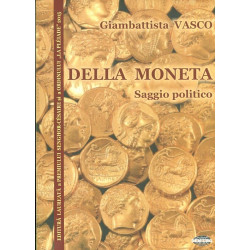 Della Moneta. Saggio politico