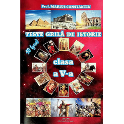 Teste grila de istorie,...