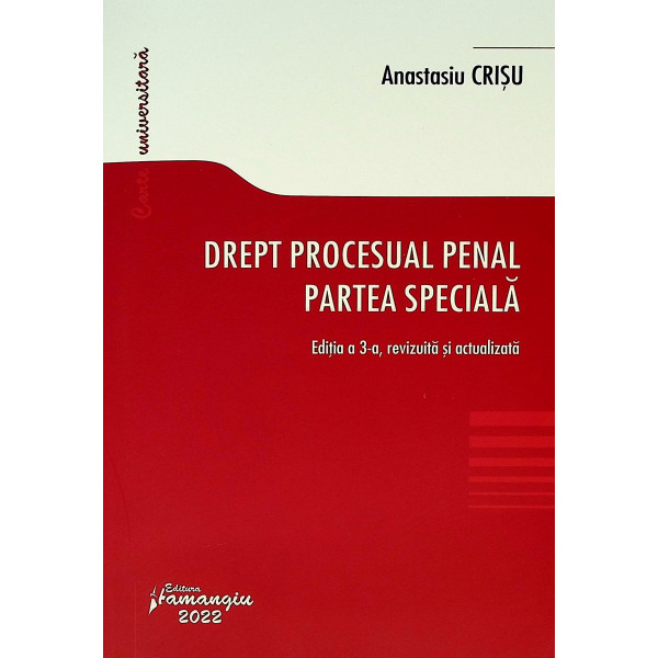 Drept procesual penal. Partea speciala