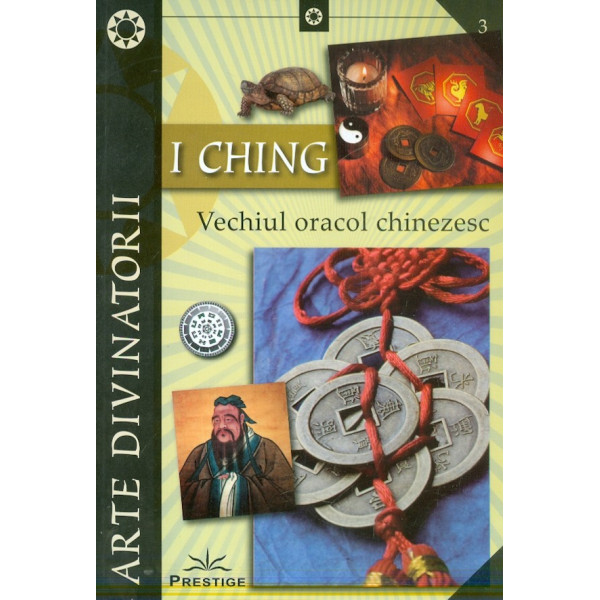 I Ching - Vechiul oracol chinezesc