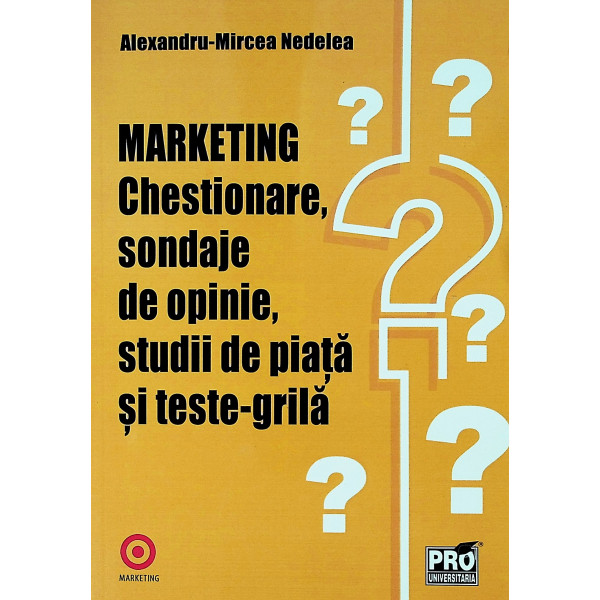 Marketing - Chestionare, sondaje de opinie, studii de piata si teste-grila
