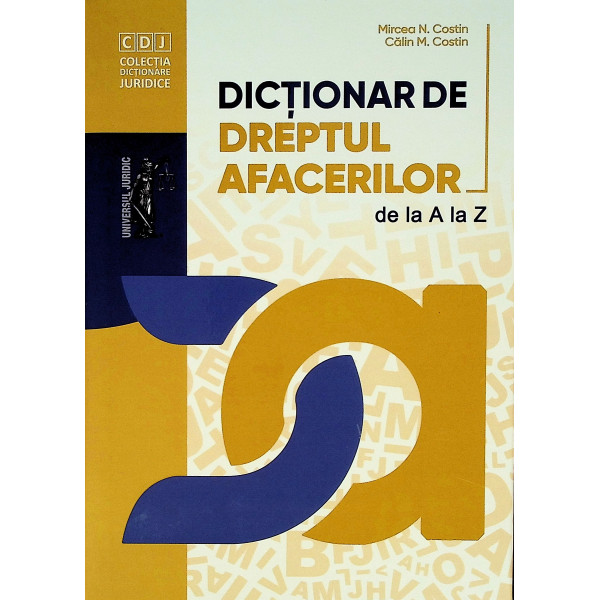 Dictionar de dreptul afacerilor de la A la Z