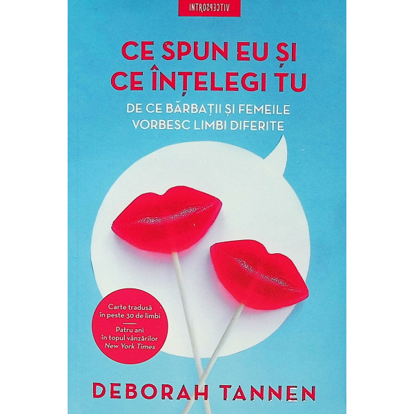 Ce spun eu si ce intelegi tu. De ce barbatii si femeile vorbesc limbi diferite