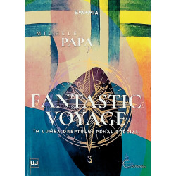 Fantastic Voyage in lumea...