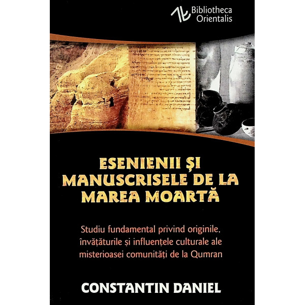 Esenienii si manuscrisele de la marea Moarta