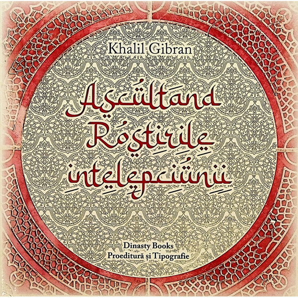 Ascultand rostirile intelepciunii