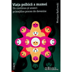 Viata psihica a mamei. Un...