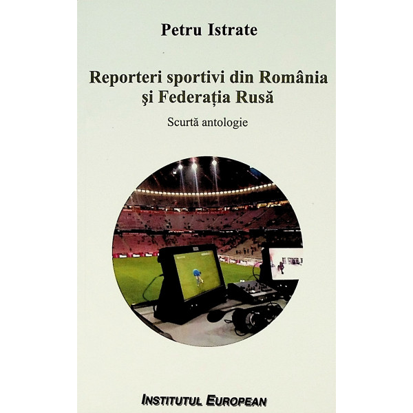 Reporteri sportivi din Romania si Federatia Rusa