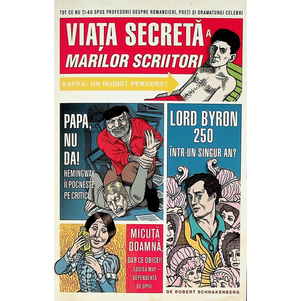 Viata secreta a marilor scriitori