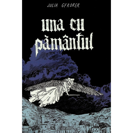 Una cu pamantul - Roman grafic