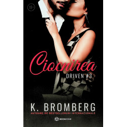 Driven, vol. III - Ciocnirea