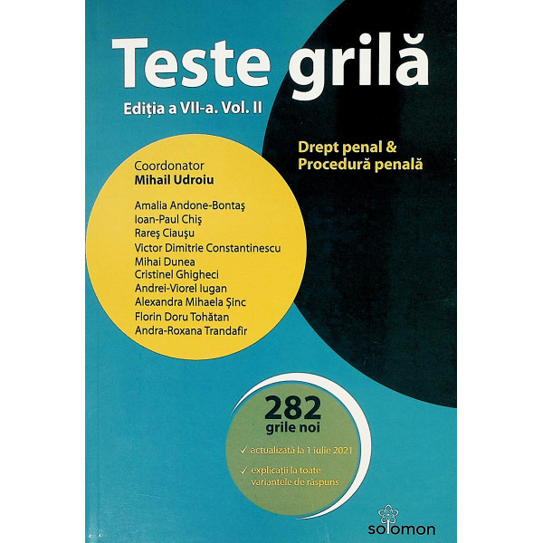 Teste grile, vol. II - Drept penal & procedura penala