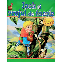 Jack si vrejul de fasole. Poveste animata...