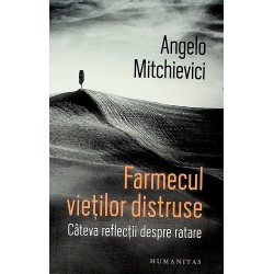 Farmecul vietilor distruse....