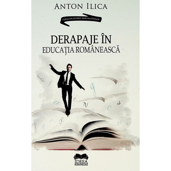Derapaje in educatia romaneasca