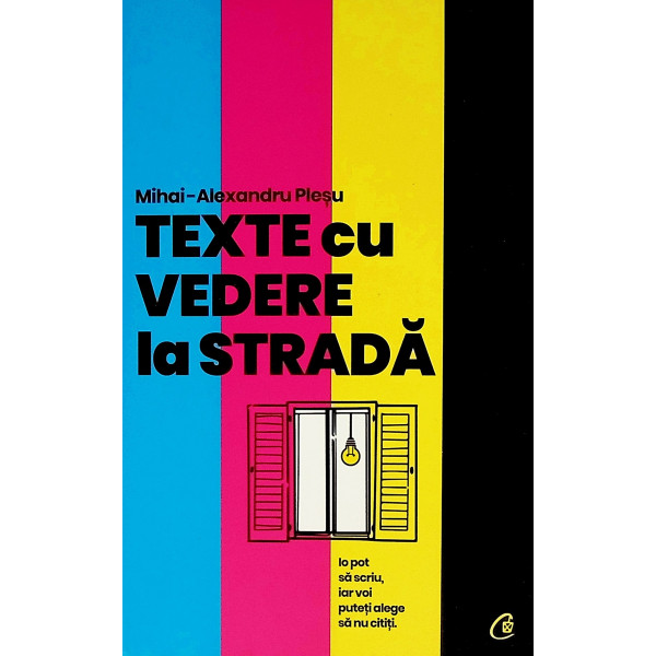 Texte cu vedere la strada