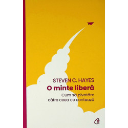 O minte libera. Cum sa...