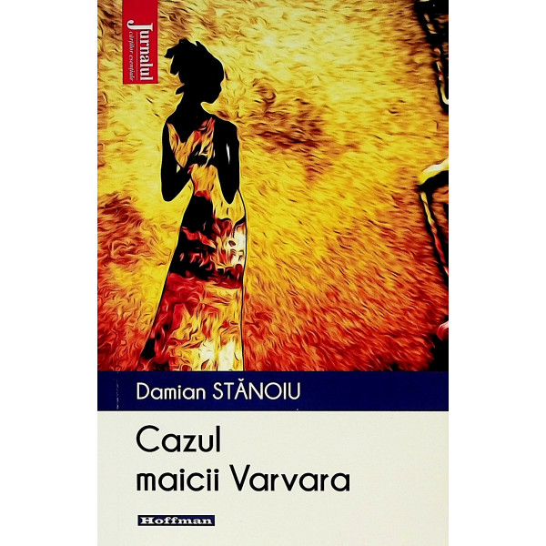 Cazul maicii Varvara