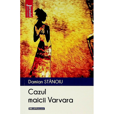 Cazul maicii Varvara
