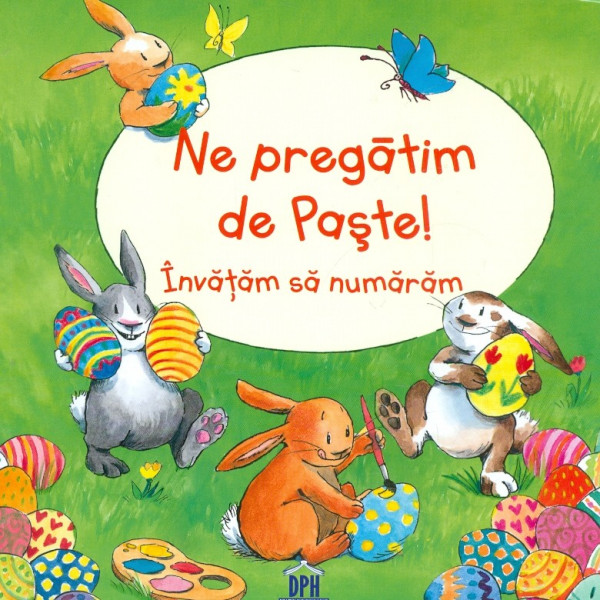 Ne pregatim de Paste! Invatam sa numaram