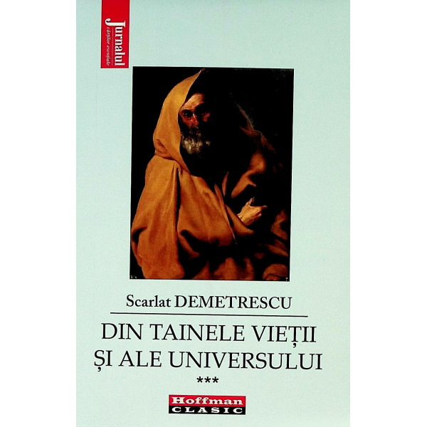 Din tainele vietii si ale uiniversului, vol. III