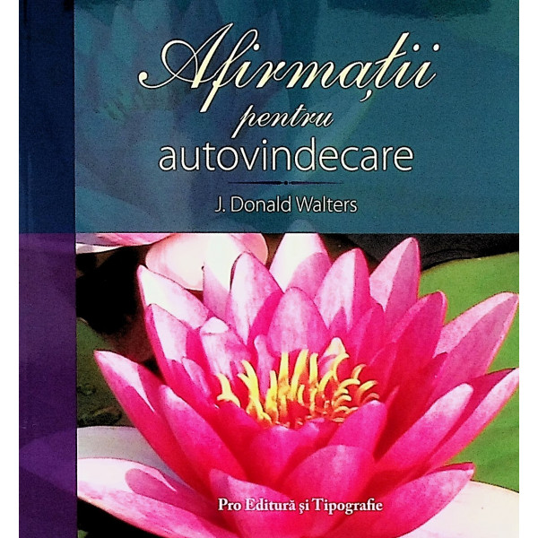 Afirmatii pentru autovindecare