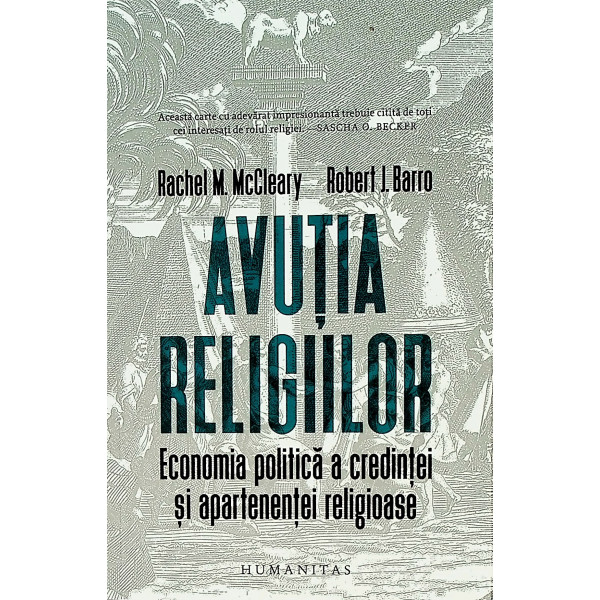 Avutia religiilor. Economia politica a credintei si apartenentei religioase