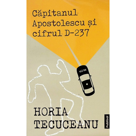 Capitanul Apostolescu si...