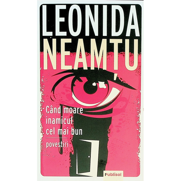 Cand moare inamicul cel mai bun. Povestiri