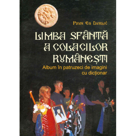 Limba sfanta a colacilor...