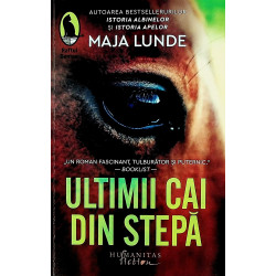 Ultimii cai din stepa