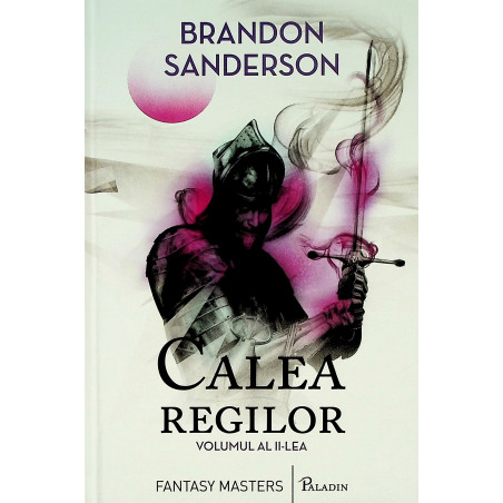Calea regilor, vol. al II-lea