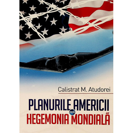 Planurile Americii pentru...