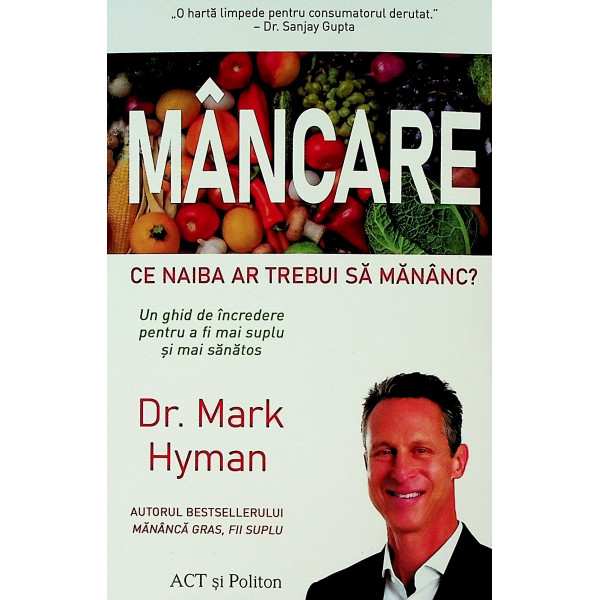 Mancare. Ce naiba ar trebui sa mananc?