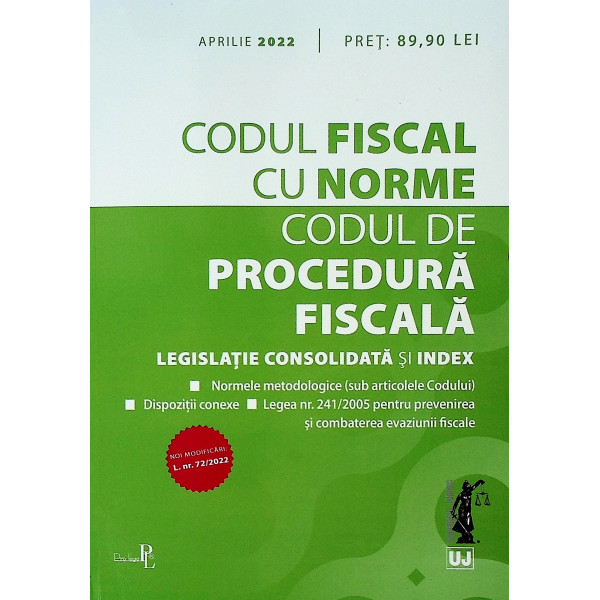 Codul fiscal cu norme. Codul de procedura fiscala