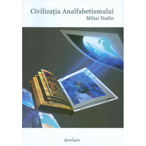Civilizatia analfabetismului