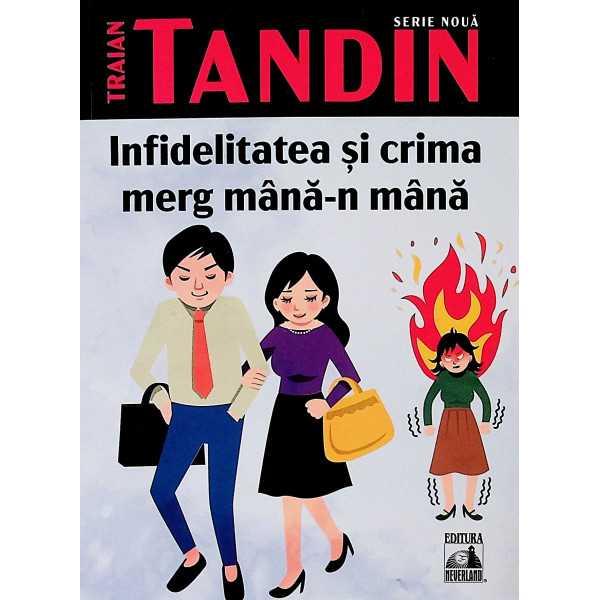 Infidelitatea si crima merg mana-n mana