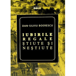 Iubirile regale stiute si...