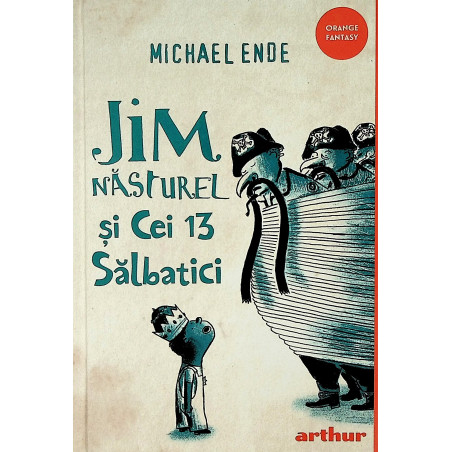 Jim Nasturel si cei 13...