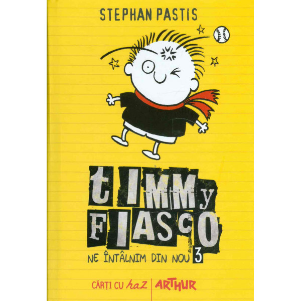 Timmy Fiasco, vol. III - Ne intalnim din nou